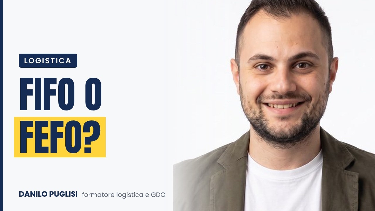 Copertina del video « FIFO e FEFO: cosa sono e quando si usano in magazzino (con esempio pratico) »